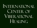International Center for Viberational Healing